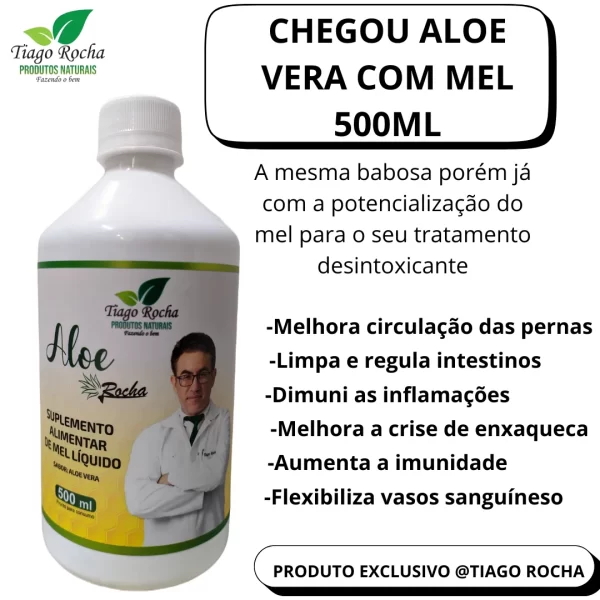 Descrição Suco Gel da Babosa Aloe Vera com MEL Tiago Rocha 500ml Tocador de vídeo 00:00 00:25 Suco Gel da Babosa Aloe Vera com MEL Tiago Rocha 500ml Suco feito do puro gel de Aloe Vera com mel puro Informações do Produto Babosa Pura Aloe Vera com Mel 500ml – Tiago Rocha Suplemento de vitamina c é um alimento de aloe vera que possui como benefício proteger a mucosa do intestino, estimular o sistema imunológico e prevenir doenças causadas pela falta de vitamina c. Benefícios e Diferenciais- protege o intestino;- estimula o sistema imunológico;- fonte de vitamina c- melhora circulação. Informações complementares A vitamina c é uma substância conhecida pelos seus benefícios para a saúde durante o inverno e contra gripes e resfriados, pois fortalece o sistema imunológico e alivia os sintomas dessas doenças. além de potencializar a saúde de um modo geral, em virtude de seu efeito antioxidante (combate aos radicais livres), a vitamina c ainda possui funções que podem auxiliar na perda de peso e no ganho de massa muscular. Os efeitos positivos da aloe vera gel (babosa) podem ser obtidos externamente como: hidratante, adstringente, emoliente, anti-inflamatório, analgésico e protetor da pele contra os raios UV do sol, imunoestimulante, retardador do envelhecimento da pele, excelente cicatrizante em cortes, ferimentos e queimaduras em geral, auxiliar nos tratamentos de , acne, alergias e picadas de inseto, erupções, edemas, eczemas, manchas, crostas, seborreias, caspa e queda de cabelos, psoríase, erisipela, úlcera varicose, escaras, câncer de pele, herpes simples e de zoster, além do uso cosmético. Ingredientes: água deionizada, aroma natural de aloe vera l orgânica, vitamina c, ácido cítrico (acidulante ins 330), vitamina e (antioxidante ins 307), benzoato de sódio (conservante ins 211). não contém glúten. Bebida elaborada com 50% do puro gel de Aloe Vera (babosa) com Mel. Rico em fibras, contém vitaminas, aminoácidos, minerais e enzimas importantes em nosso metabolismo diário. A babosa ( aloe Vera ) fornece 75 nutrientes, 20 minerais, 18 aminoácidos (7 dos 8 aminoácidos essenciais para o nosso corpo) e 12 vitaminas. Vitaminas: C e E e betacaroteno, precursor da vitamina A e vitamina B12, muito essencial ao organismo. Minerais: Magnésio, manganês, zinco, cobre, cromo, cálcio, sódio e potássio. Aminoácidos: Oferece 7 dos 8 aminoácidos essenciais quem não podem ser produzidos pelo corpo e têm de ser adquiridos por meio da alimentação. Benefícios do Suco Babosa Aloe Vera Gel com mel 1lt: Potente anticoagulante e regenerador das células humanas. Combate a acidez, gastrites e úlceras, pois seus nutrientes são eficazes. Estimula o funcionamento da vesícula biliar e do pâncreas(para diabéticos). Limpa e regula os intestinos. Por conter Acemannan em sua formulação se torna um potente alimento contra as alergias, inflamações e doenças degenerativas como lúpus, câncer e escleroses. Acemannan é parte constitutiva de todas as membranas celulares e sua presença é o que faz aumentar a resistência imunológica do organismo contra parasitas, vírus e bactérias causadores de enfermidades, pois é a base de todas as células do tecido conjuntivo, inclusive a pele, as mucosas, os tendões, articulações, as cartilagens e a parte de que se originam os ossos, por isso seu uso é muito saudável. Acemannan é particularmente essencial ao perfeito funcionamento do líquido sinovial – aquela substância do organismo presente nas articulações. Pode prevenir a ocorrência de afecções como a artrite, e, em casos agudos, pode curar. Promove a absorção de água e nutrição do trato digestivo. O Dr. John C. Pittman explica em seu relatório de pesquisa em “Health Consciousness” (vol.13, no. 1/1992), o seguinte: “Acemannan possui propriedades antivirais, antibacterianas e antimicóticas, que podem ajudar a controlar infestações por Cândida e estabilizar a flora bacteriana dos órgãos digestivos“. Acemannan estimula a movimentação dos órgãos digestivos e contribui para a eliminação, pelo intestino grosso, de proteínas estranhas, causadora de alergias. Acemannan tem efeito direto sobre as células do sistema imunológico. Ativa e estimula macrófagos, monócitos, anticorpos e também linfócitos T (células cujo papel é aumentar a resistência imunológica do organismo). Experimentos de laboratório mostram que Acemannan serve de ponte entre proteínas estranhas e macrófagos (células matadoras) e favorece uma enormidade a captação dessas proteínas estranhas pelos macrófagos. Esta função de ponte funciona como chave para o fortalecimento imunológico do núcleo celular, que em infecções por HIV estão em quantidade insuficiente. Células protegidas pela presença de Acemannan não mais podem ser destruídas pelos vírus agressivos da AIDS. Os leucócitos recebem da Acemannan a mesma proteção. Acemannan quebra a capa das proteínas de células cancerosas. Desta forma, células defensoras podem agredir e eliminar, efetivamente, as células tumorosas. Acemannan protege a medula contra os prejuízos causados por venenos químicos e drogas impregnadas. Por estar presente na membrana celular, o Acemannan pode proporcionar esta abrangente função imunológica e propicia, a um só tempo, tanto a desintoxicação como a atividade preventiva contra doenças, por isso Essa desintoxicação influencia em todo o corpo, e tem como consequência uma enorme energização. Além destes principais efeitos do Acemannan, encontramos ainda no Suco de Aloe Vera as seguintes substâncias, entre outras: mais de 13 mucopoli e monopolissacarídeos, 11 antraquinonas, 20 espécies de sais minerais, 12 vitaminas, 15 enzimas, 18 aminoácidos (7 essenciais e 11 secundários), 4 ácidos graxos essenciais, saponinas, ligninas e óleos etéricos, por isso seu uso é muito saudável. Não contém glúten. Sugestões de uso: consumo é de 50ml(1/4 xícara de chá) por dia, em dose única ou divididas em duas doses, pela manhã e à noite com água. Pode ser consumido puro, com água ou suco natural. Nunca ingerir com leite! Após abrir a embalagem, conservar sob refrigeração. Suco Gel da Babosa Aloe Vera com MEL Tiago Rocha 500ml